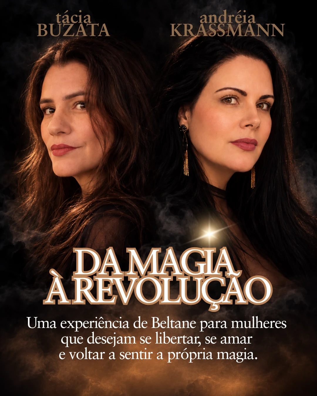 Da Magia a Revolução - Ritual de Beltane