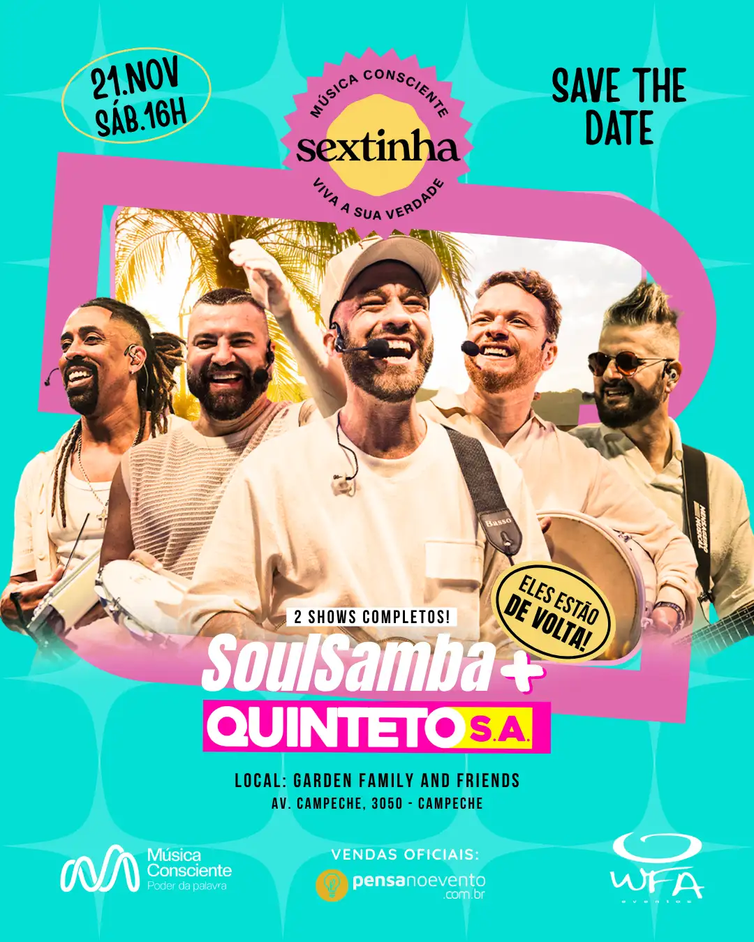 Sextinha: SoulSamba + Quinteto S/A no Garden!