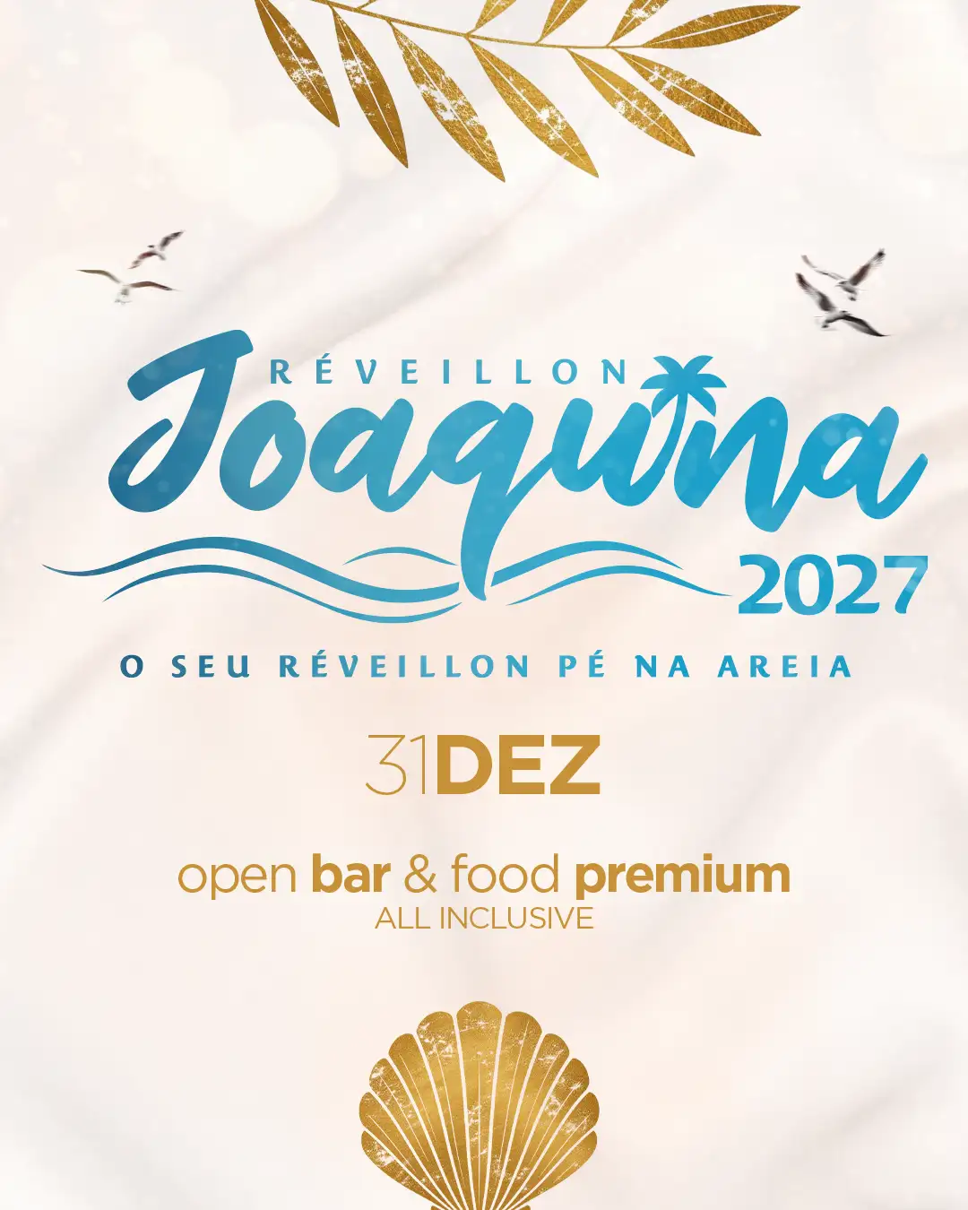 Réveillon Joaquina 2027