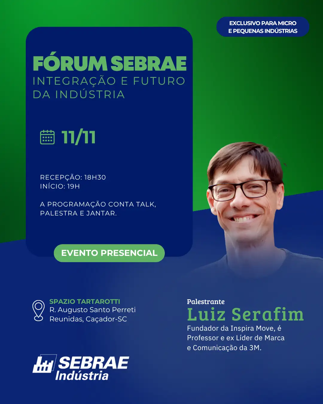 Fórum Sebrae de Integração e Futuro da Indústria