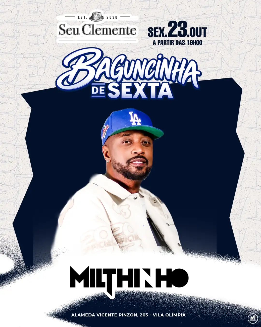 🟤 PAGODE DO MILTHINHO - 23.10 ✔️