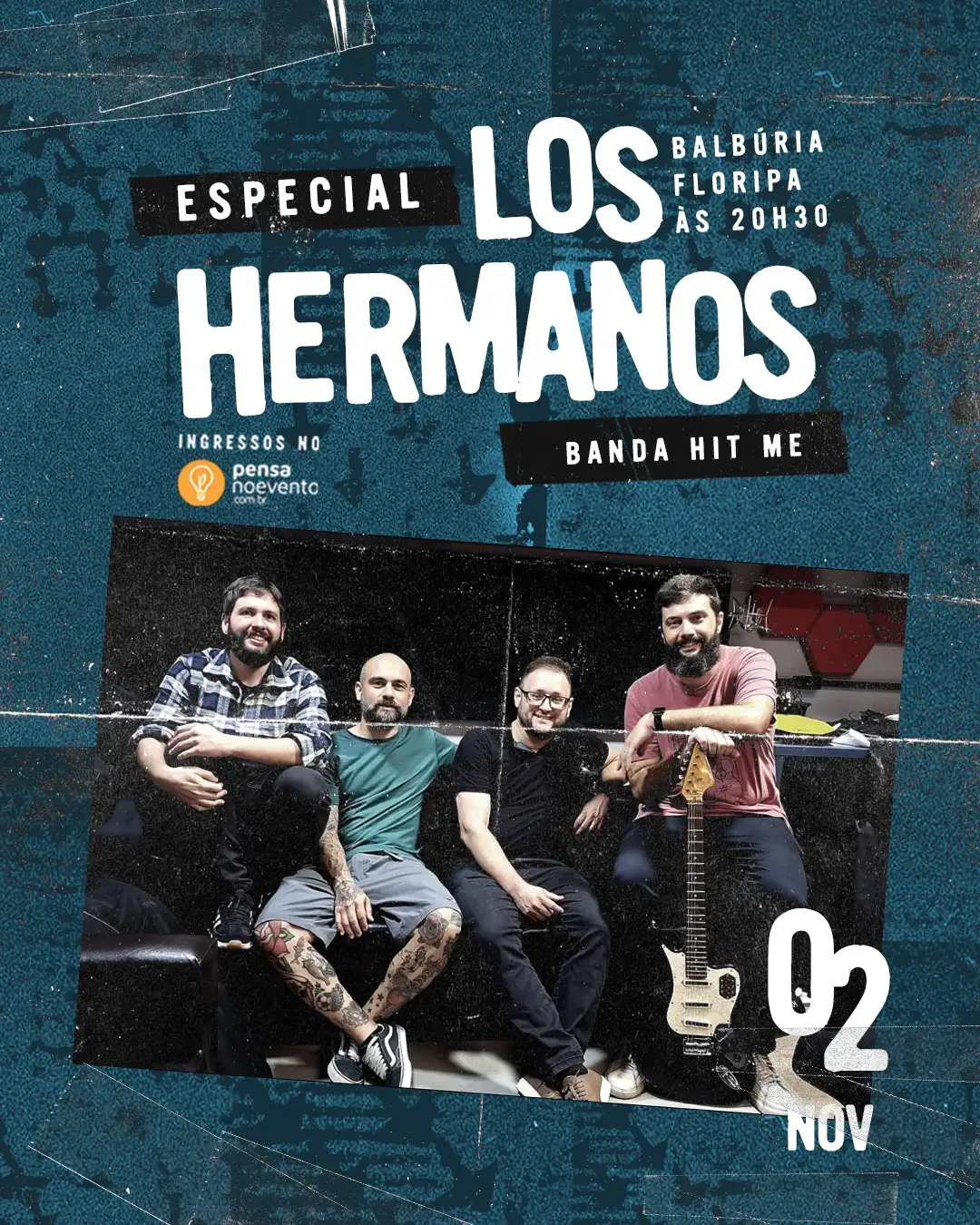 ESPECIAL LOS HERMANOS - COM A BANDA HIT ME
