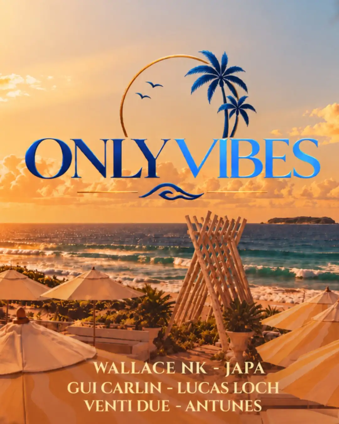 ONLY VIBES