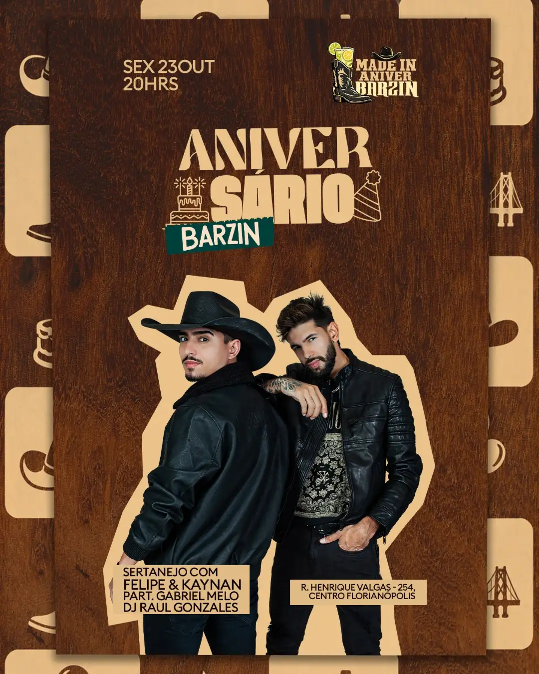 BARZIN SEXTA - MADE IN ANIVER BARZIN - FELIPE E KAYNAN + DJ RAUL GONZALES