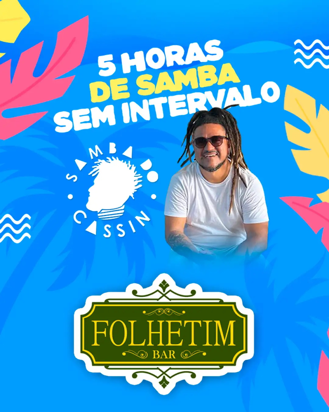 Samba do Cassin 31/10