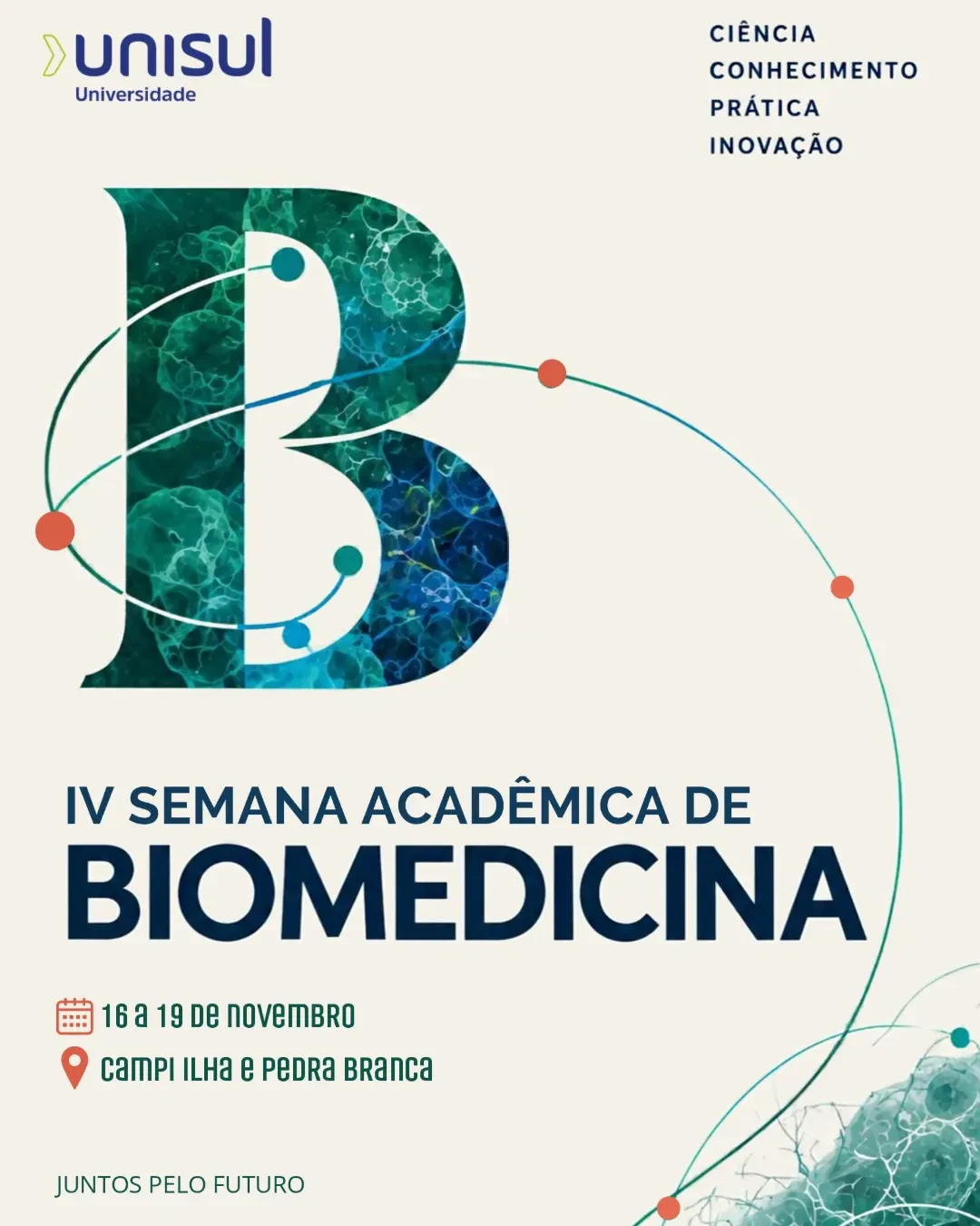 IV Semana Acadêmica de Biomedicina - UNISUL