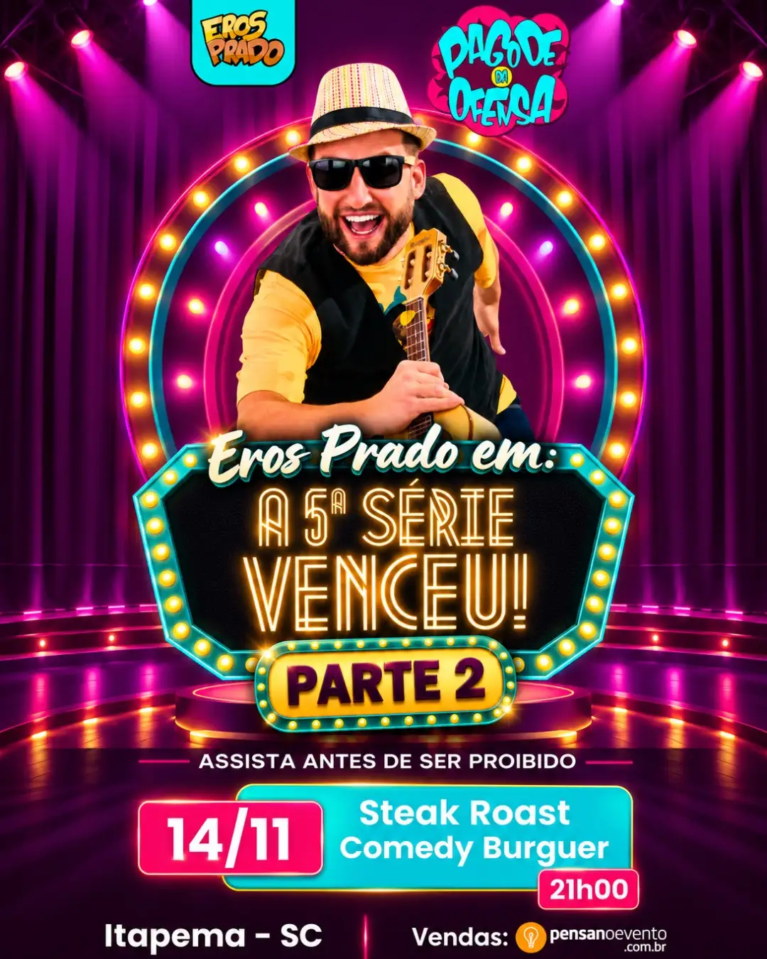 Eros Prado a 5ª série venceu parte 2