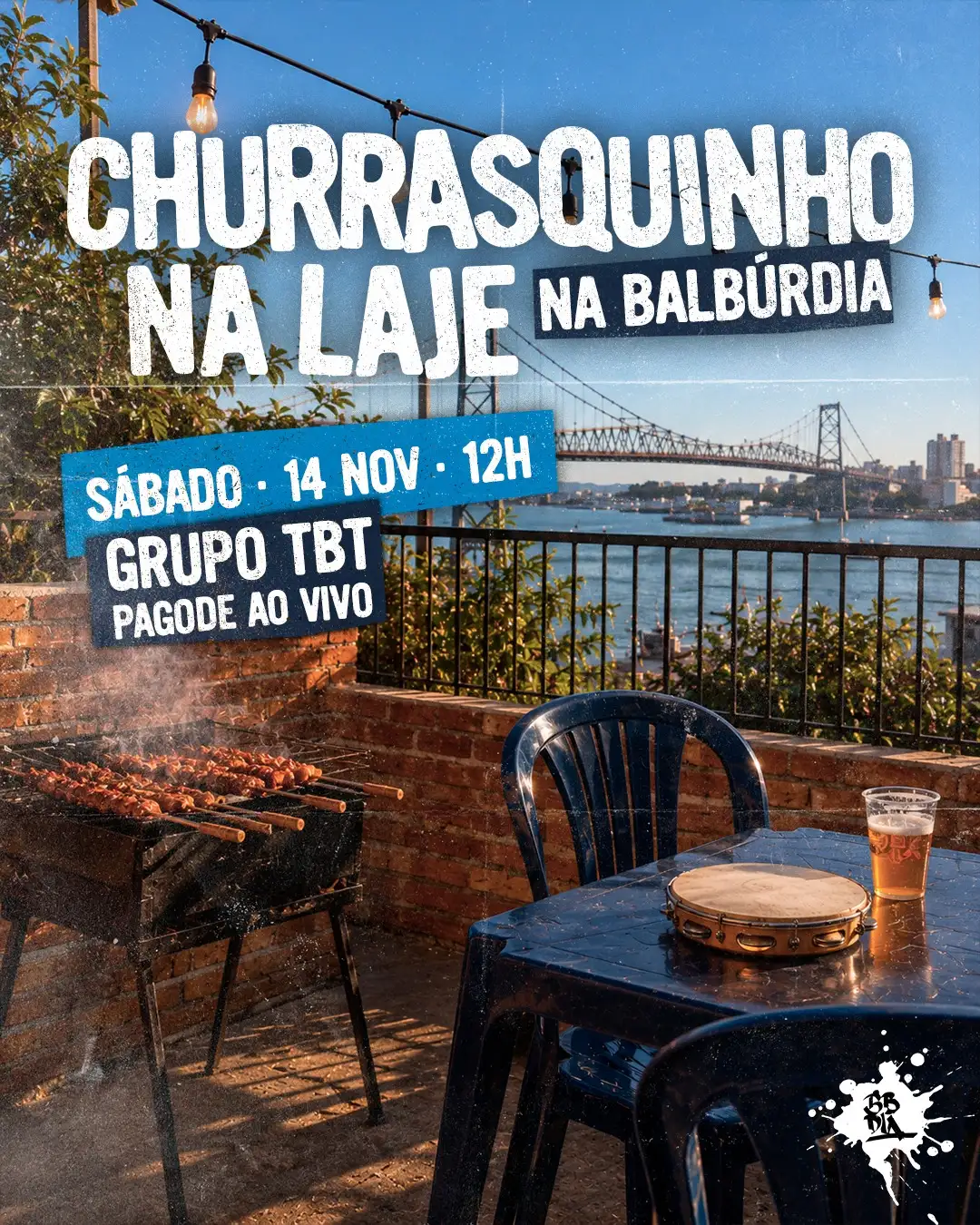 CHURRASQUINHO NA LAJE - GRUPO TBT
